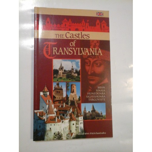 THE CASTLES of TRANSYLVANIA - Edizioni Kina Italia/EuroGrafica THE CASTLES of TRANSYLVANIA - Edizioni Kina Italia/EuroGrafica